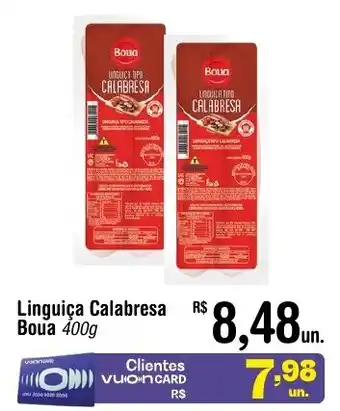 Fort Atacadista Linguiça Calabresa Boua 400g oferta