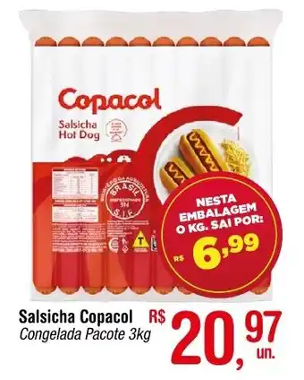 Fort Atacadista Salsicha Copacol Congelada Pacote 3kg oferta