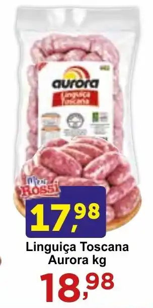 Rossi Supermercado Linguiça Toscana Aurora kg oferta