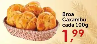 Rossi Supermercado Broa Caxambu cada 100g oferta