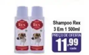Higa's Supermercado Shampoo rex 3 em 1 500ml oferta