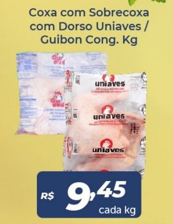 Coxa Com Sobrecoxa com Dorso Uniaves/ Guibon cong. 1kg
