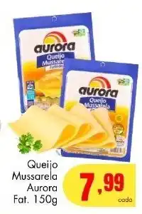 Barbosa Supermercados Queijo Mussarela Aurora Fat. 150g oferta