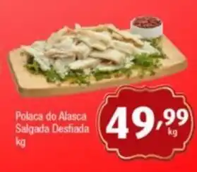 Polaca do Alasca Salgada Desfiada kg