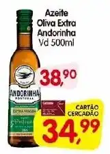 Cercadão Azeite Oliva Extra Andorinha Vd 500ml oferta