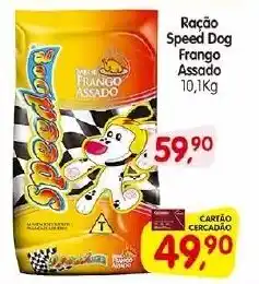 Cercadão Ração Speed Dog Frango Assado 10,1kg oferta