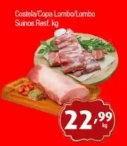 Supermercados Intercontinental Costela/Copa Lombo/Lombo Suínos Resf. kg oferta