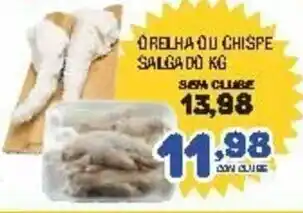 Costazul Supermercados Orelha ou Chispe Salgado 1kg oferta