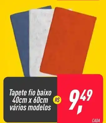 Tapete fio baixo 40cm x 60xm varios modelos