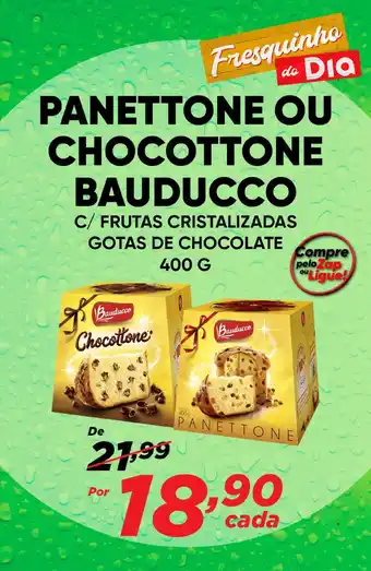 PANETTONE OU CHOCOTTONE BAUDUCCO C/ FRUTAS CRISTALIZADAS GOTAS DE CHOCOLATE 400G