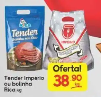 Supermercados Princesa Tender Império ou bolinha Rica kg oferta