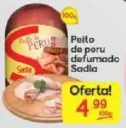 Supermercados Princesa Peito de peru defumado Sadia oferta