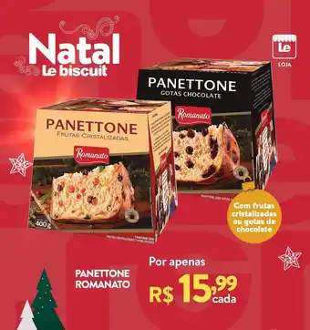 Le Biscuit PANETTONE ROMANATO oferta