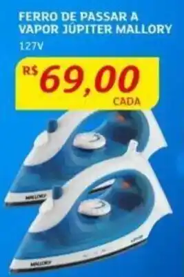 Assaí Atacadista FERRO DE PASSAR A VAPOR JÚPITER MALLORY 127V oferta