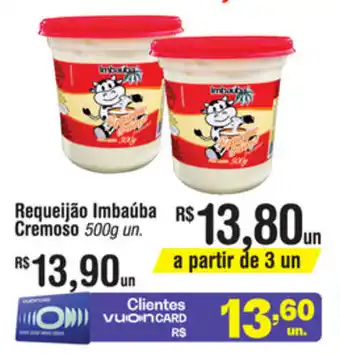Fort Atacadista Requeijao Imbauba Cremoso 500g oferta