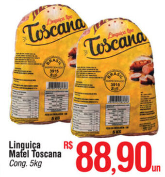 Fort Atacadista Linguica Matel Toscana 5kg oferta