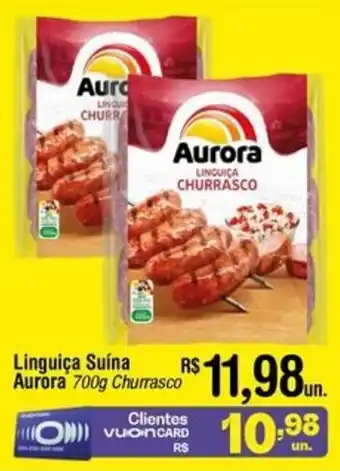 Fort Atacadista Linguiça Suína Aurora 700g Churrasco oferta