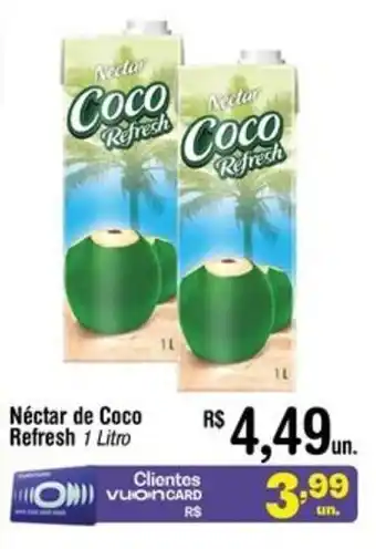 Fort Atacadista Néctar de Coco Refresh 1 Litro oferta