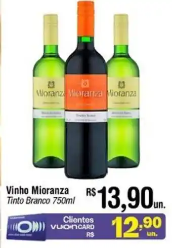 Fort Atacadista Vinho Mioranza Tinto Branco 750ml oferta