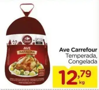 Ave Carrefour Temperada, Congelada