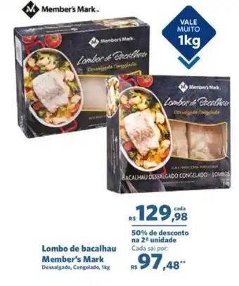 Sam's Club Lombo de bacalhau Member's Mark Dessalgado, Congelado, 1kg oferta