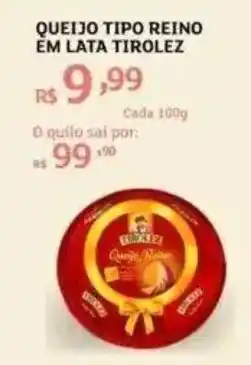 Assaí Atacadista QUEIJO TIPO REINO EM LATA TIROLEZ oferta