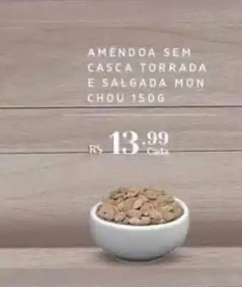Empório Bahamas Amêndoa Sem Casca Torrada E Salgada Mon Chou 150g oferta