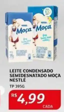 Assaí Atacadista LEITE CONDENSADO SEMIDESNATADO MOÇA NESTLÉ TP 395G oferta