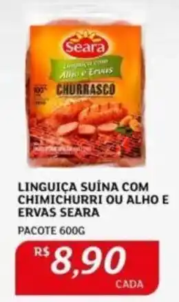 Assaí Atacadista LINGUIÇA SUINA COM CHIMICHURRI OU ALHO E ERVAS SEARA PACOTE 600G oferta