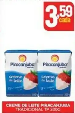 Fort Atacadista CREME DE LEITE PIRACANJUBA TRADICIONAL TP 200G oferta