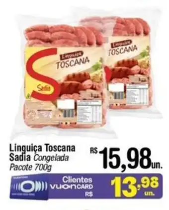 Fort Atacadista Linguiça Toscana Sadia Congelada Pacote 700g oferta