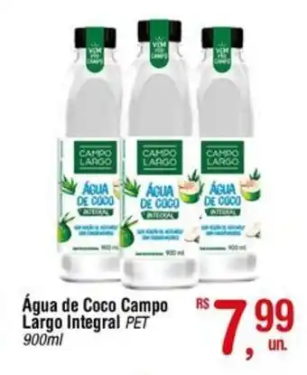 Fort Atacadista Água de Coco Campo Largo Integral PET 900ml oferta