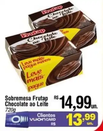Fort Atacadista Sobremesa Frutap RS. Chocolate ao Leite 720g oferta