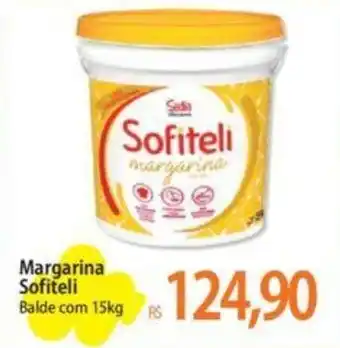 Atacadão Margarina Sofiteli Balde com 15kg oferta