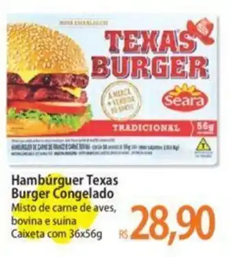 Atacadão Hambúrguer Texas Burger Congelado Misto de carne de aves, bovina e suina Caixeta com 36x56g oferta