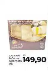 Supermercados Real Lombo De Bacalhau Bom Porto oferta