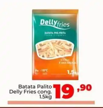 Batata Palito Delly Fries cong. 1.5kg