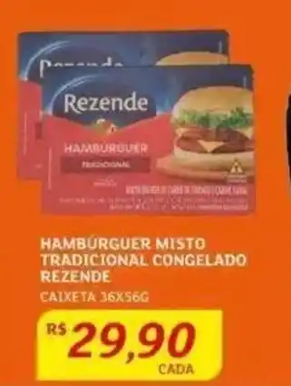 Assaí Atacadista HAMBURGUER MISTO TRADICIONAL CONGELADO REZENDE CAIXETA 36X56G oferta