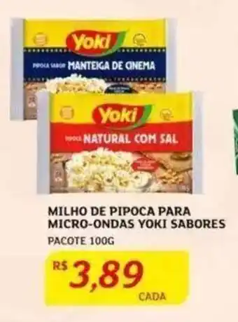 Assaí Atacadista MILHO DE PIPOCA PARA MICRO-ONDAS YOKI SABORES PACOTE 100G oferta