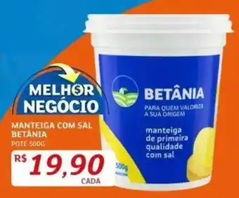 Assaí Atacadista MANTEIGA COM SAL BETANIA POTE 500G oferta