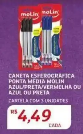 Assaí Atacadista CANETA ESFEROGRÁFICA PONTA MEDIA MOLIN AZUL/PRETA/VERMELHA OU AZUL OU PRETA CARTELA COM 3 UNIDADES oferta