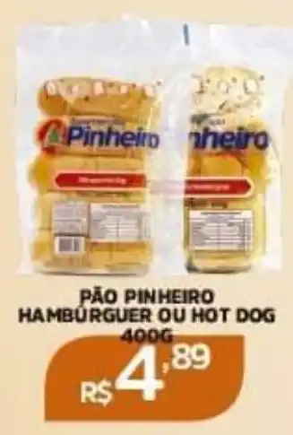 Pinheiro Supermercado PÃO PINHEIRO HAMBÚRGUER OU HOT DOG 400G oferta