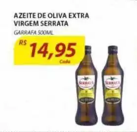 Assaí Atacadista Azeite De Oliva Extra Virgem Serrata Garrafa 500ml oferta