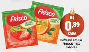 Rede Mais Supermercados Refresco em Pó FRISCO 18G Sabores oferta