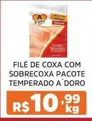 Supermercados Correia Filé De Coxa Com Sobrecoxa Pacote Temperado A Doro 1kg oferta