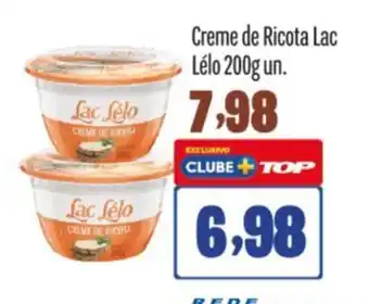 Rede Top Creme de Ricota Lac Lélo 200g un. oferta