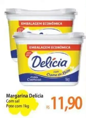 Atacadão Margarina Delícia Com sal Pote com 1kg oferta