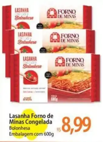 Atacadão Lasanha Forno de Minas Congelada Bolonhesa Embalagem com 600g oferta