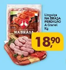 Supermercados Nori Linguiça NA BRASA PERDIGÃO A Granel Kg oferta