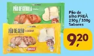 Pão de alho PREÀ 250g/330g Sabores
